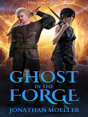 cover image of Ghost in the Forge